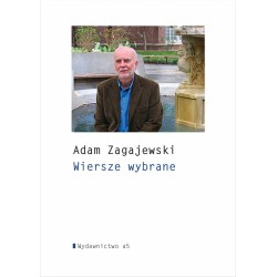 Wiersze wybrane Adam Zagajewski