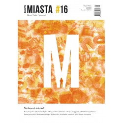 Magazyn Miasta 16 1 (16) 2017