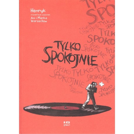 Tylko spokojnie