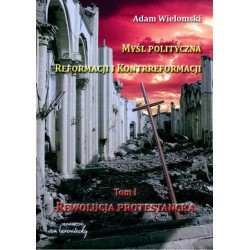 Myśl polityczna reformacji i kontrreformacji