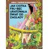 Jak ciotka Frub-Bęc uratowała świat od zagłady