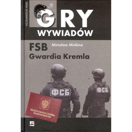 FSB. Gwardia Kremla