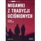 Migawki z tradycji uciśnionych