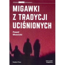 Migawki z tradycji uciśnionych