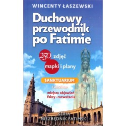 Duchowy przewodnik po Fatimie
