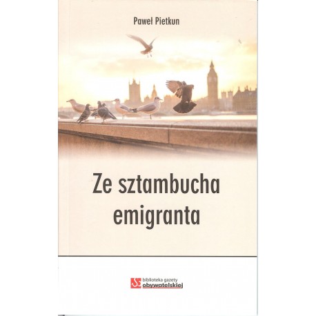 Ze sztambucha emigranta