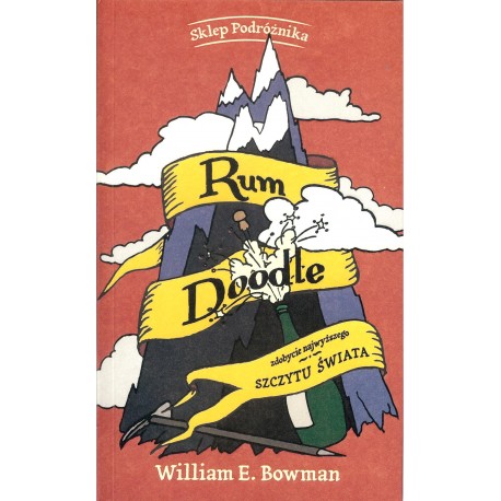 Rum Doodle. Zdobycie najwyższego szczytu świata