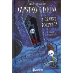 Gustaw Gloom i czarny porywacz