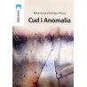 Cud i Anomalia