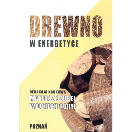 Drewno w energetyce