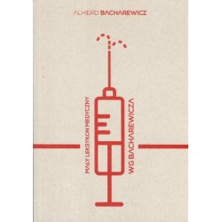 Mały leksykon medyczny wg Bacharewicza