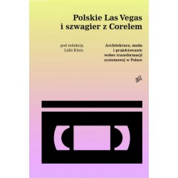 Polskie Las Vegas i szwagier z Corelem