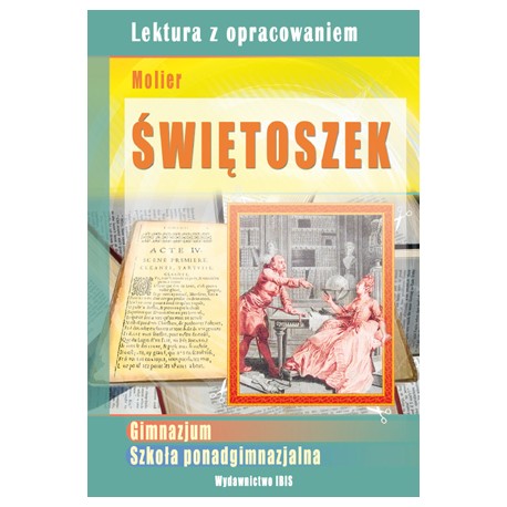 Świętoszek. Lektura z opracowaniem