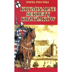 Kryminalne Sekrety Krzyżaków