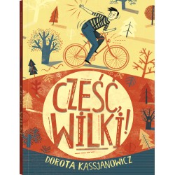 Cześć, wilki! (wydanie II)