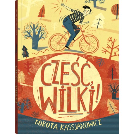 Cześć, wilki! (wydanie II)
