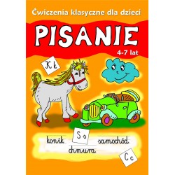 Pisanie. Ćwiczenia klasyczne dla dzieci