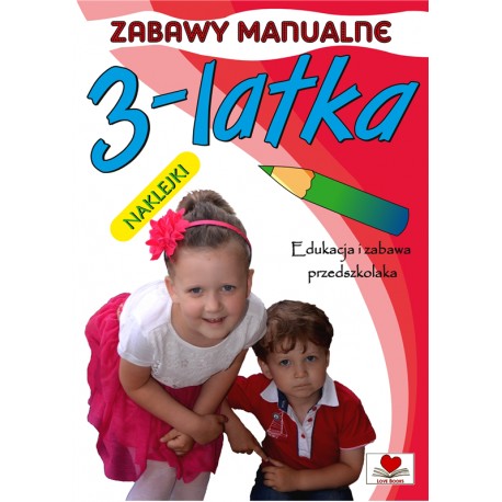 Zabawy manualne 3-latka