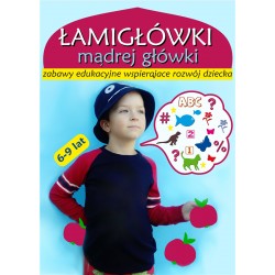 Łamigłówki mądrej główki 6-9 lat