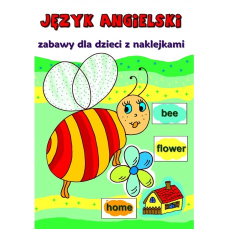 Język angielski. Zabawy dla dzieci z naklejkami