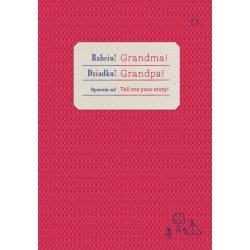 Zeszyt bananowy. Babciu, Dziadku, Proszę opowiedz mi! Wersja Ang-Pol