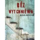 Bez wytchnienia