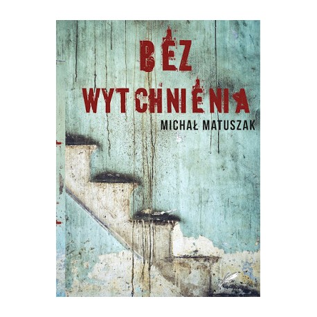 Bez wytchnienia
