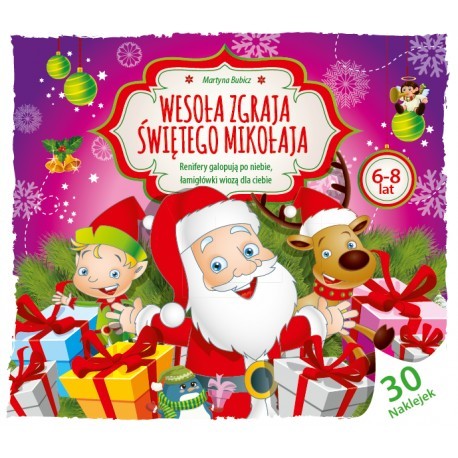 Wesoła Zgraja Świętego Mikołaja 6-8lat