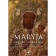 Maryja. Królowa nieba i nasza. Pamiątka Jubileuszu 300-lecia koronacji obrazu Matki Bożej Jasnogórskiej 1717 - 2017