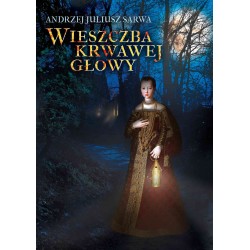 Wieszczba krwawej głowy