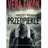 Między prawami. Przedpiekle