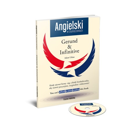 Angielski w tłumaczeniach. Gerund & Infinitive