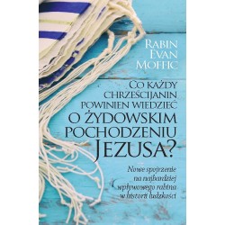 Co każdy chrześcijanin powinien wiedzieć o żydowskim pochodzeniu Jezusa?
