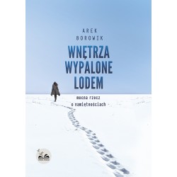 Wnętrza wypalone lodem