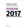 Teatr w Polsce 2017