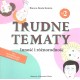 Trudne tematy. Inność i róznorodność