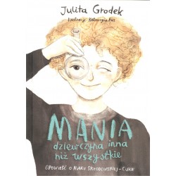 Mania dziewczyna inna niż wszystkie