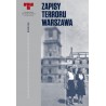 Zapisy terroru Warszawa. 41. sesja Komitetu Światowego Dziedzictwa UNESCO