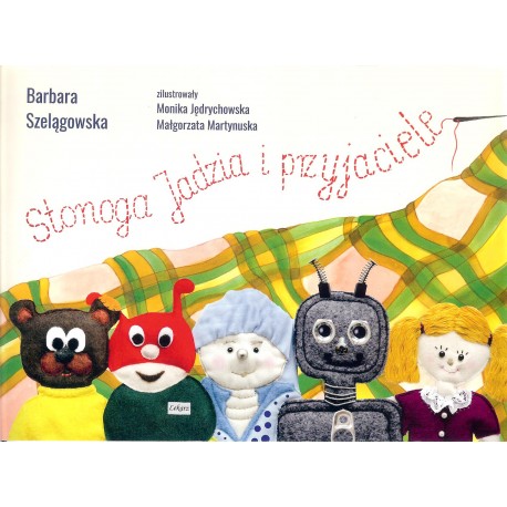 Stonoga Jadzia i przyjaciele