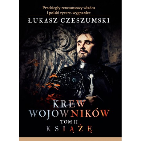 Krew wojowników t.2 Książę