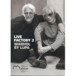 Live Factory 2: Warhol by Lupa