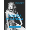 Wanda Polańska. Cudowny czas