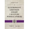 Ilustrowany leksykon gwary i kultury podhalańskiej t. 4