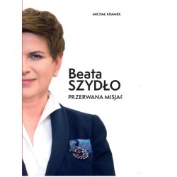 Beata Szydło przerwana misja?