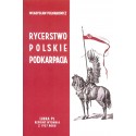 Rycerstwo Polskie Podkarpacia