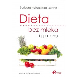 Dieta bez mleka i glutenu wyd.2