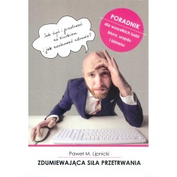 Zdumiewająca siła przetrwania