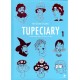 Tupeciary