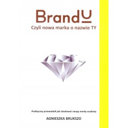 BrandU czyli nowa marka o nazwie Ty