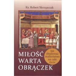 Miłość warta obrączek